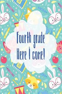Fourth Grade Here I Come