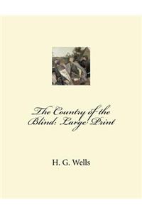 The Country of the Blind