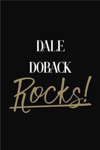 Dale Doback Rocks!