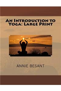 An Introduction to Yoga