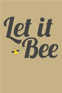 Let It Bee
