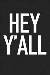 Hey Y'All