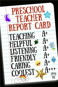 Preschool Teacher Report Card