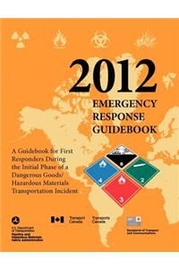 Emergency Response Guidebook 2012