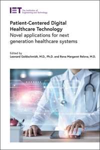 Patient-Centered Digital Healthcare Technology