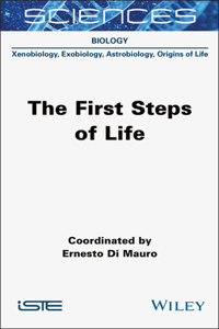 The First Steps of Life