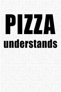 Pizza Understands