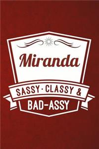 Miranda - Sassy, Classy & Bad-Assy
