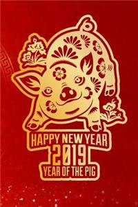 Happy New Year 2019 Year of the Pig
