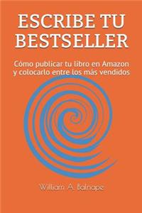 Escribe Tu Bestseller