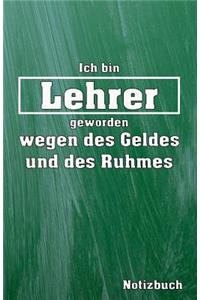 Ich Bin Lehrer Notizbuch