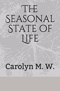 Seasonal State of Life