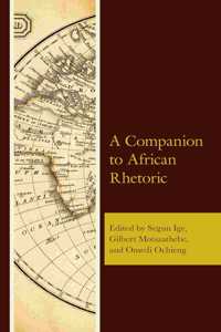 Companion to African Rhetoric