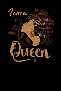 I'm a Queen Black Beautiful Powerful Strong