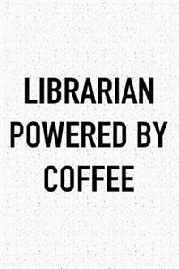 Librarian Powered by Coffee
