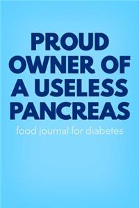 Proud Owner of a Useless Pancreas!