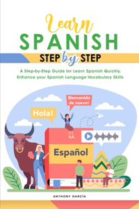 Learn Spanish Step-By-Step