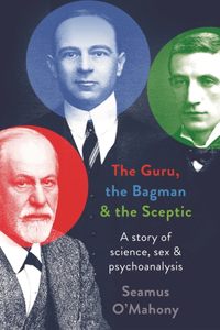 Guru, the Bagman and the Sceptic