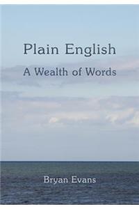 Plain English: A Wealth of Words