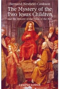 The Mystery of the Two Jesus Children