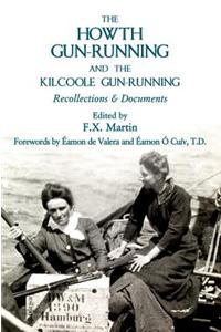 Howth Gun-Running and the Kilcoole Gun-Running