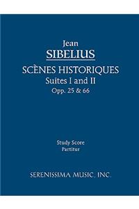 Scenes Historiques, Opp.25 & 66