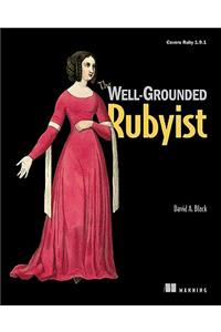 The Well-Grounded Rubyist