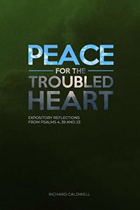 Peace for the Troubled Heart