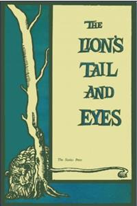 The Lion's Tail and Eyes