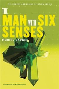 The Man with Six Senses