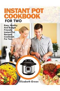 Instant Pot Cookbook for Two