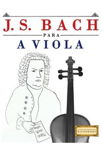 J. S. Bach Para a Viola