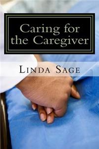 Caring for the Caregiver
