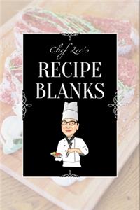 Chef Lee's Recipe Blanks
