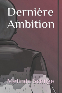 Dernière Ambition