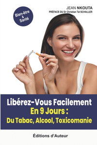 Libérez-Vous Facilement En 9 Jour