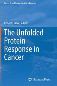 Unfolded Protein Response in Cancer