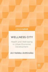 Wellness City