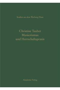Manierismus und Herrschaftspraxis