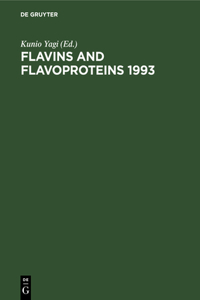 Flavins and Flavoproteins 1993