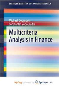 Multicriteria Analysis in Finance