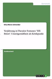 Verjährung in Theodor Fontanes Effi Briest. Unzeitgemäßheit als Kritikpunkt