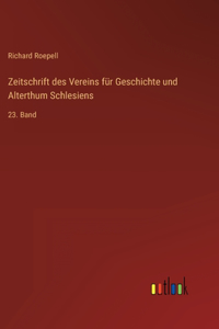Zeitschrift des Vereins für Geschichte und Alterthum Schlesiens