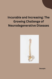 Incurable and Increasing
