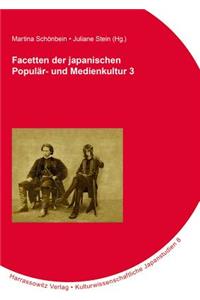 Facetten Der Japanischen Popular- Und Medienkultur 3