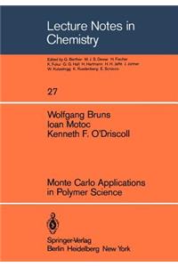 Monte Carlo Applications in Polymer Science