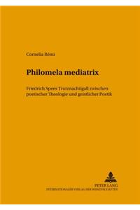 Philomela Mediatrix