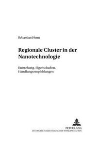 Regionale Cluster in Der Nanotechnologie