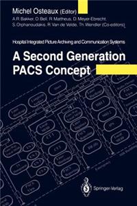 Second Generation Pacs Concept