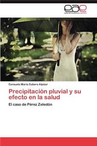 Precipitacion Pluvial y Su Efecto En La Salud